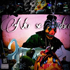 No se acaba (Explicit)