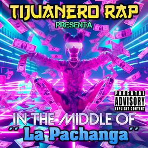 La pachanga (Explicit)