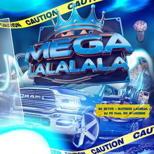 Mega Eletro Funk Lalalalala