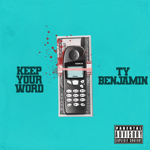 Keep Your Word (Explicit)