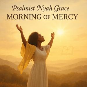 Morning Of Mercy