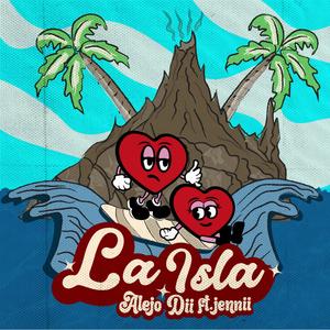 LA ISLA (Explicit)