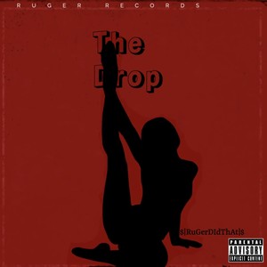 The Drop (Explicit)