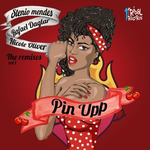 Pin Upp, Vol. 1 (The Remixes)