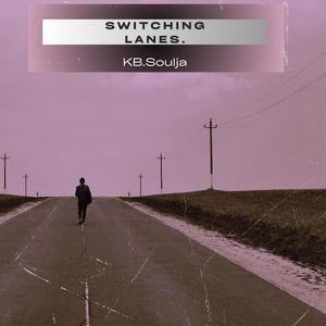 Switching lanes (Explicit)