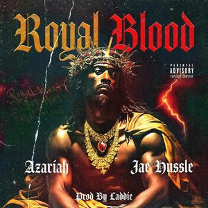 Royal Blood (feat. Jae Hussle) [Explicit]