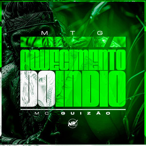 Aquecimento do Indio (Explicit)