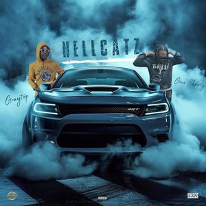 Hellcatz (feat. Graytop) [Explicit]
