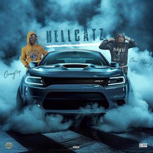 Hellcatz (feat. Graytop) (Explicit)