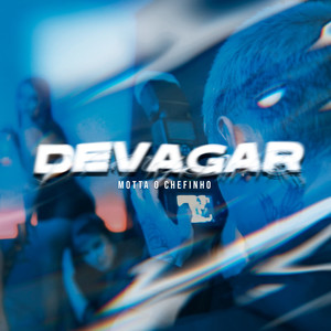 Devagar (Explicit)