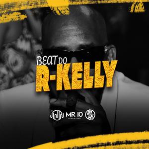 Beat Do R-Kelly (Explicit)