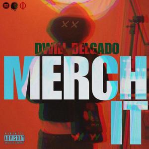 Merch It (Explicit)