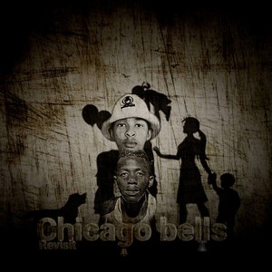 Chicago bells(the revisit)(feat. Mfaana ke drip)