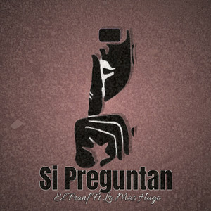 Si Preguntan