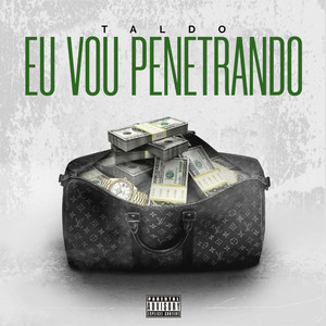 Mtg - Eu Vou Penetrando (Explicit)
