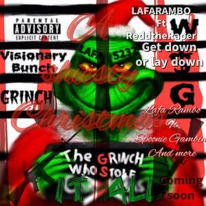 Get down or lay down (feat. ReddtheRaper) (Explicit)