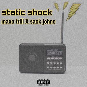 Static Shock (Explicit)