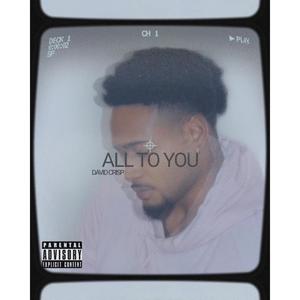 All To You Snp (Explicit)