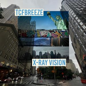 X-RAY VISION (Explicit)
