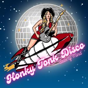 Honky Tonk Disco State Of Mind