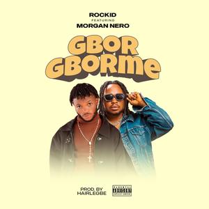 GBORGBORME (feat. Morgan Nero)