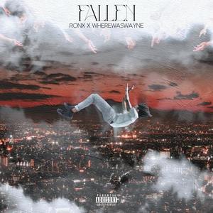 Fallen (feat. WhereWasWayne)