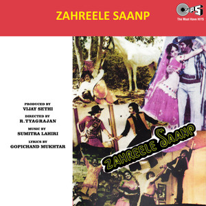 Zahreele Saanp (Original Motion Picture Soundtrack)