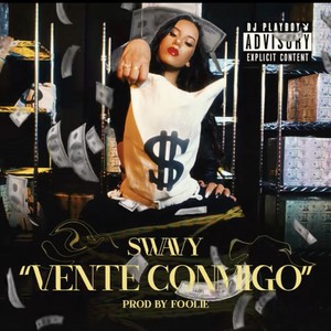 Vente Conmigo (Explicit)