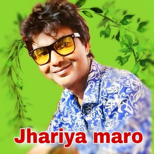 Jhariya maro