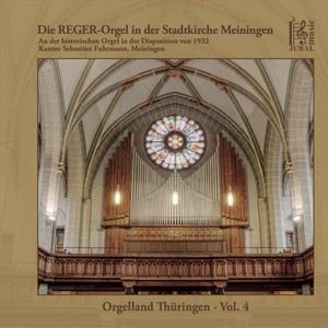 Die Reger-Orgel in der Stadtkirche Meiningen