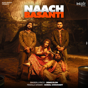 Naach Basanti