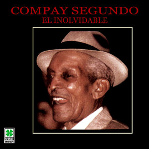 Compay Segundo - El Inolvidable