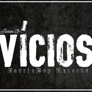 Vicios (Explicit)