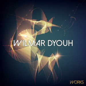 Wilmar Dyouh Works