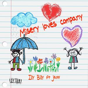 Misery Loves Company (feat. Jaxx) [Explicit]