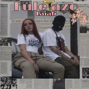 Fuletazo (Explicit)