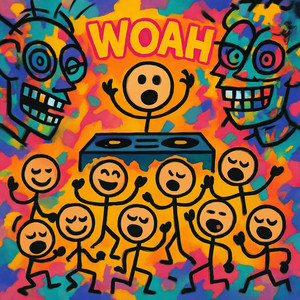 Woah (Explicit)