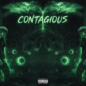 Contagious (Explicit)