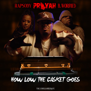 How Low The Casket Goes (Explicit)