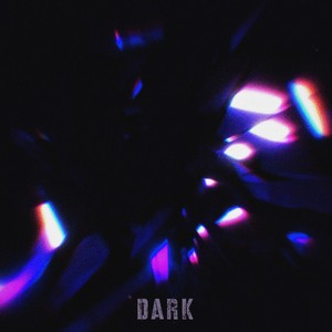 DARK