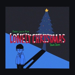 孤 诞 (Lonely Christmas)