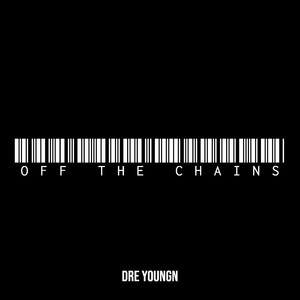 Off the Chains (Explicit)