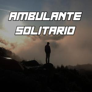 Ambulante Solitario