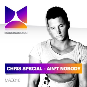 Ain't Nobody (Original Mix)
