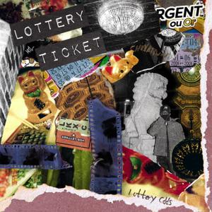 Lottery Ticket (Explicit)