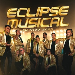 Eclipse Musical En Vivo 2023