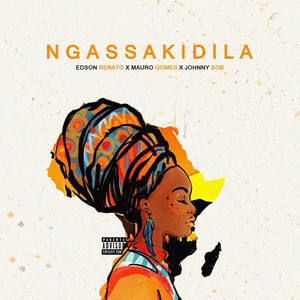 Ngassakidila (Explicit)