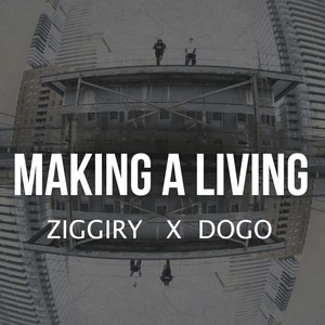 Making A Living (Explicit)