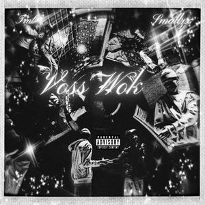 voss wok (feat. TMB) (Explicit)