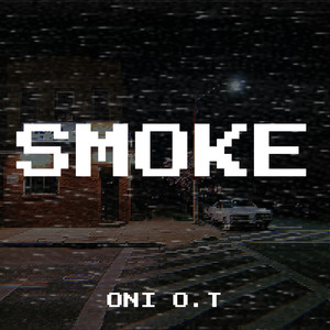 Smoke (Explicit)